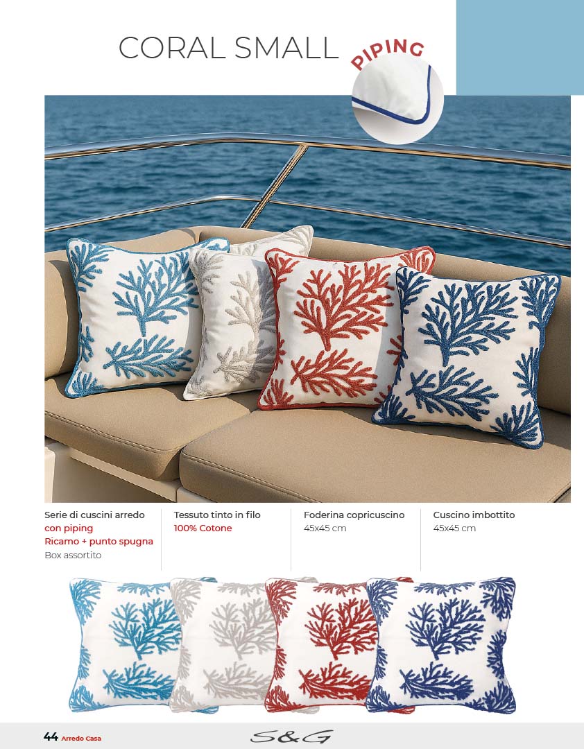 Fodere con Corallo small sia  con cuscino interno 45x45 che senza   ricamo punto in spugna e piping 100% cotone